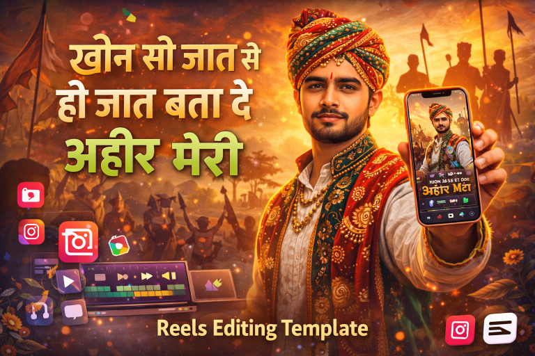 Khon See Jaat Se Ho Jaat Bata De Ahir Meri Reels Editing Template