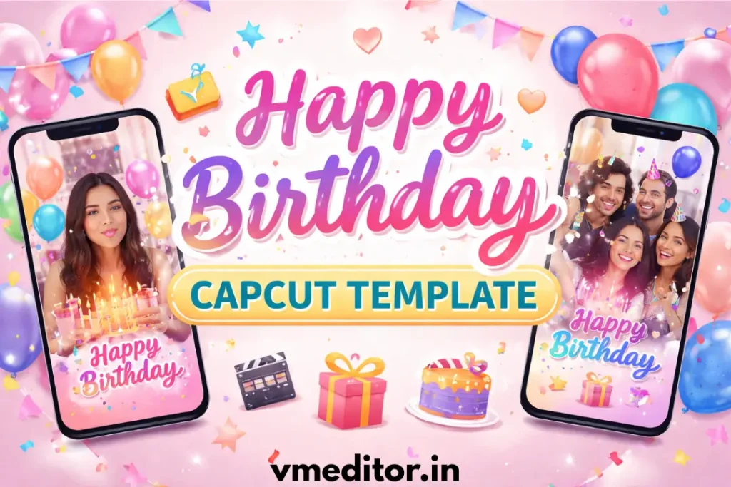 Happy Birthday CapCut Template