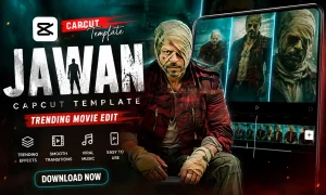 Jawan CapCut Template