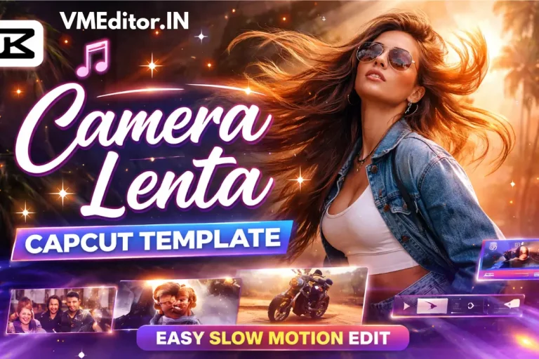 camera lenta capcut template