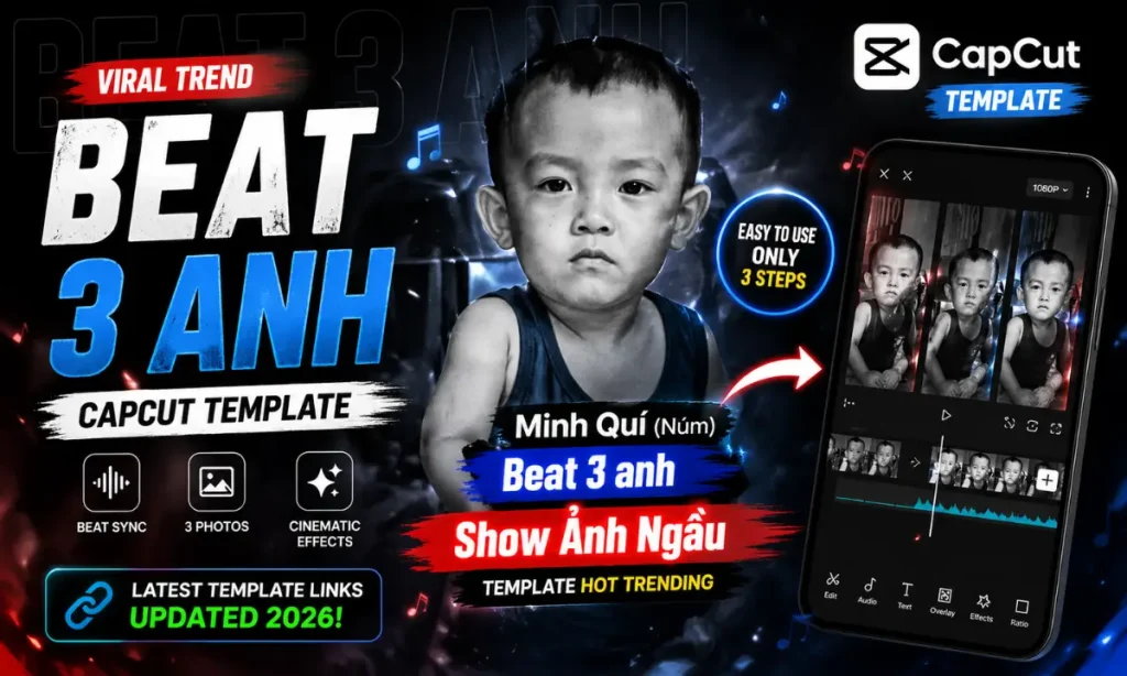 Beat 3 Anh CapCut Template 