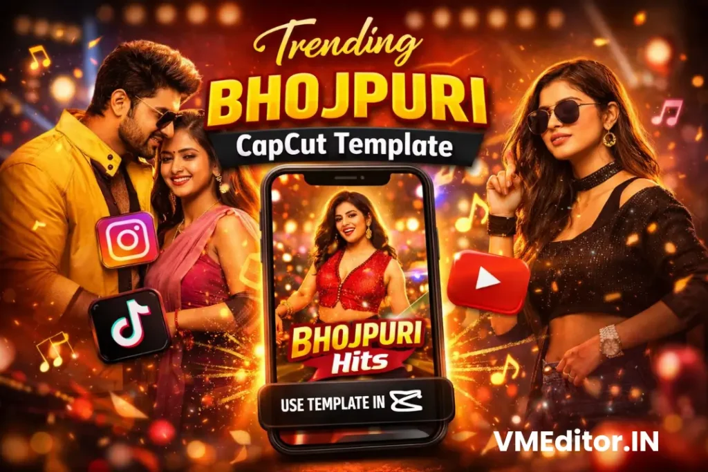 Bhojpuri CapCut Template