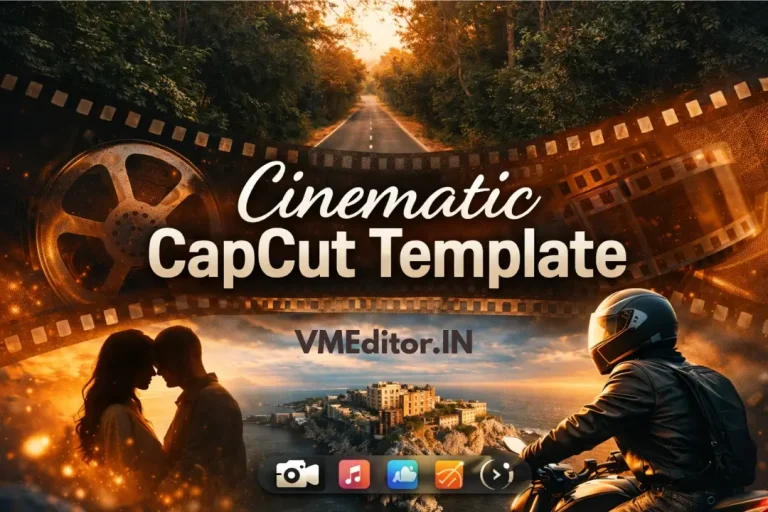 Cinematic Capcut Template