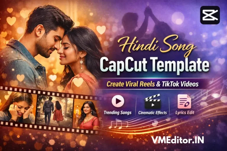 Hindi Song CapCut Template