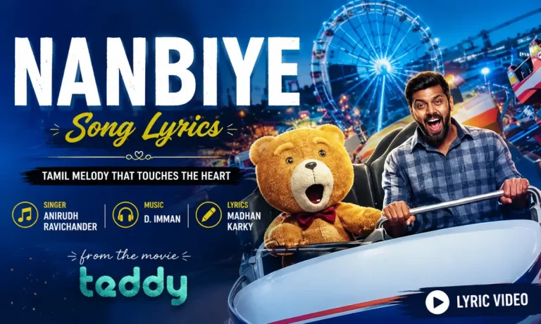 Nanbiye Song Lyrics