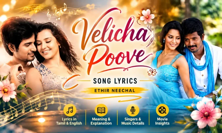 Velicha Poove Song Lyrics