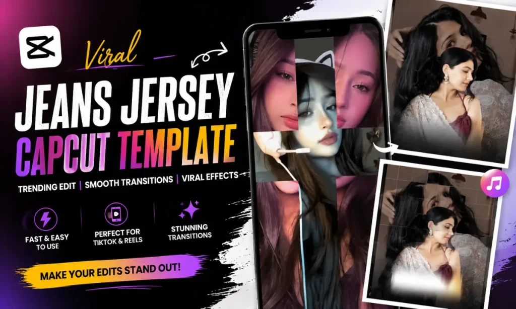 Jeans Jersey CapCut Template