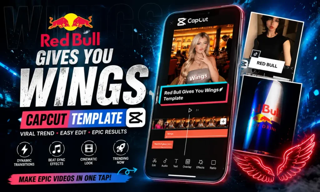Red Bull Gives You Wings CapCut Template