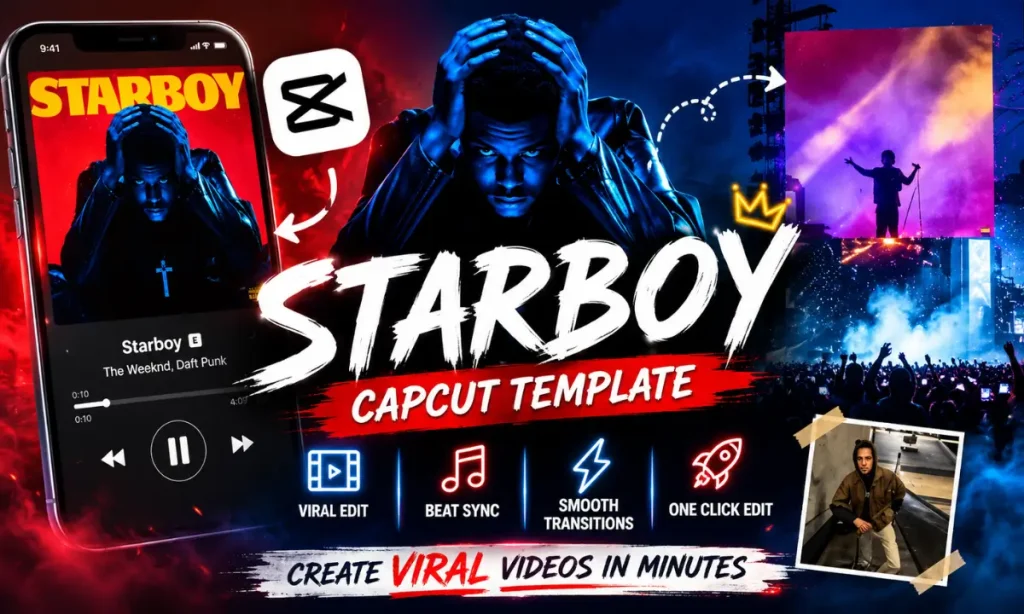 StarBoy CapCut Template