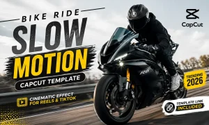 Bike Ride Slow Motion CapCut Template